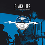 BLACK LIPS 'THIRD MAN LIVE 06-11-2012'