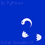 DJ PYTHON 'DULCE COMPAÑIA'