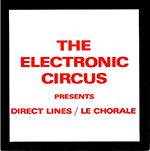 The ELECTRONIC CIRCUS 'DIRECT LINES'