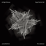 JAMES MCVINNIE 'ALL NIGHT CHROMA'