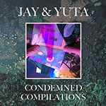 JAY 和 YUTA “谴责合辑”