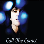 JOHNNY MARR 'CALL THE COMET'