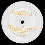 拉蒙特“HOLD DAT EP”