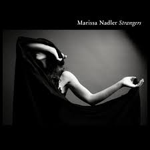 MARISSA NADLER 'STRANGERS -UK BELLA UNION EDITION-'