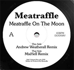 MEATRAFFLE “月球上的 MEATRAFFLE 混音版”