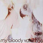MY BLOODY VALENTINE 'ISN'T ANYTHING-LTD. DELUXE EDITION-'