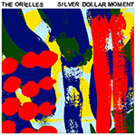 The ORIELLES 'SILVER DOLLAR MOMENT'