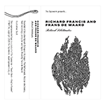 RICHARD FRANCIS & FRANS DE WAARD 'RETIRED DILETTANTES'