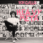 RON GALLO 'HEAVY META'