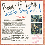 The FALL 'ROOM TO LIVE -UN DILLUTABLE SLANG TRUTH!-'