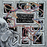 SCREAMING FEMALES 'ALL AT ONCE'