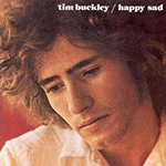 TIM BUCKLEY 'HAPPY SAD'