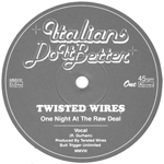 TWISTED WIRES 'ONE NIGHT AT THE RAW DEAL'