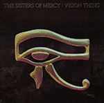 The SISTERS OF MERCY 'VISION THING'