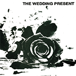The WEDDING PRESENT 'ONCE MORE'